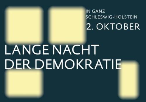 Lange Nacht der Demokratie